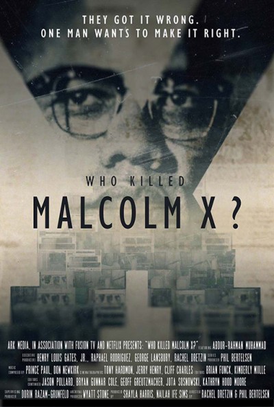 Who Killed Malcolm X?